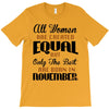 all women are created equal but only the best are born in november T-Shirt