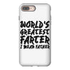 worlds greatest father i mean.. iPhone 8 Plus