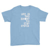 life is too short to stay stock Youth Tee