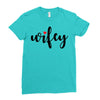 Wifey Ladies Fitted T-Shirt