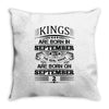Real Kings Are Born On September 2 Throw Pillow