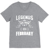 Legends Are Born In February V-Neck Tee