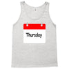 title of day of the week sunday thursday day of the week Tank Top