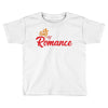king romance Toddler T-shirt