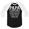 I Love you Papa 3/4 Sleeve Shirt