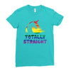 Totally Straight Lgbt Unicorn Ladies Fitted T-Shirt