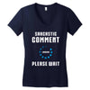sarcastic comment loading Women's V-Neck T-Shirt