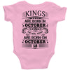 Real Kings Are Born On October 18 Baby Onesie