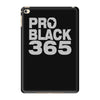 pro black 365 iPad Mini 4