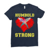 Humboldt Strong Ladies Fitted T-Shirt