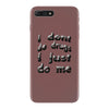 i don't do drugs tie dye iPhone 7 Plus Case