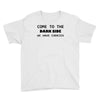 come to the dark side we have cookies t shirt x large funny awesome st Youth Tee