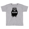 mansulation Toddler T-shirt