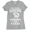 The Fishing Legend Reeling Them In For 30 Years Ladies Fitted T-Shirt