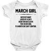 March Girl Hated By Many Baby Onesie
