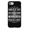 And 8th Day God Look Down So God Made A Pisces Guy iPhone 8