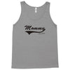mommy Tank Top