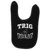 trig or treat Baby Bibs