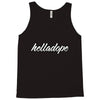 HELLA - DOPE Tank Top