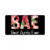 Bae Best Auntie Ever License Plate