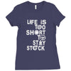 life is too short to stay stock Ladies Fitted T-Shirt