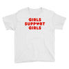 Girls Support Girls Youth Tee