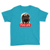 pug life Youth Tee