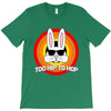 too hip to hop   bunny easter T-Shirt