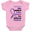 supporting the fighter, admiring the survivors, honoring the taken Baby Bodysuit