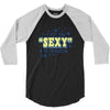 i put the sexy in dyslexia 3/4 Sleeve Shirt