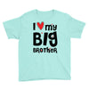 I Love My Big Brother Youth Tee