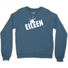 eileen Crewneck Sweatshirt