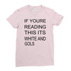 if youre reading this its white and gold Ladies Fitted T-Shirt