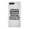 Stand Up for Science iPhone 7 Plus Case