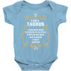 i am a taurus Baby Onesie