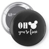 OH You Are so Fine Pin-back button