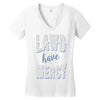 lawd have mercy Women's V-Neck T-Shirt