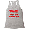 we  get it up Racerback Tank
