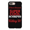 i never dreamed i would be a super cool scorpio but here i am killing iPhone 8 Plus
