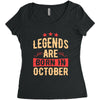 legends are born in october Women's Triblend Scoop T-shirt
