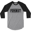 Feminist 3/4 Sleeve Shirt