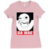 DA WAE Ladies Fitted T-Shirt