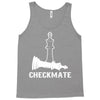CheckMate, Chess Pawn,Chess Lover Tank Top