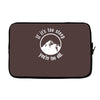 if it's too steep you're too old Laptop sleeve