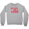 go step on a lego Crewneck Sweatshirt