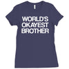 world's okayest brother Ladies Fitted T-Shirt