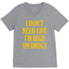 i don't need life i'm high on drugs V-Neck Tee