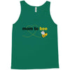 Mom to Bee Unknown Gender Tank Top