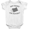 my tent or yours Baby Onesie