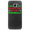 imake horrible since puns but only periodicaly Samsung Galaxy S7 Edge